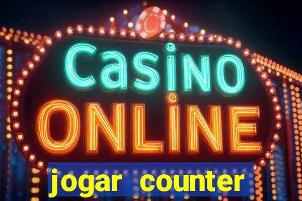 jogar counter strike 1.6 online